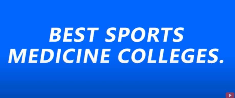 Best Sports Medicine Colleges in 2021